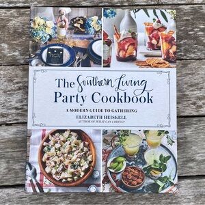 The Southern Living Party Book, A modern guide to gathering